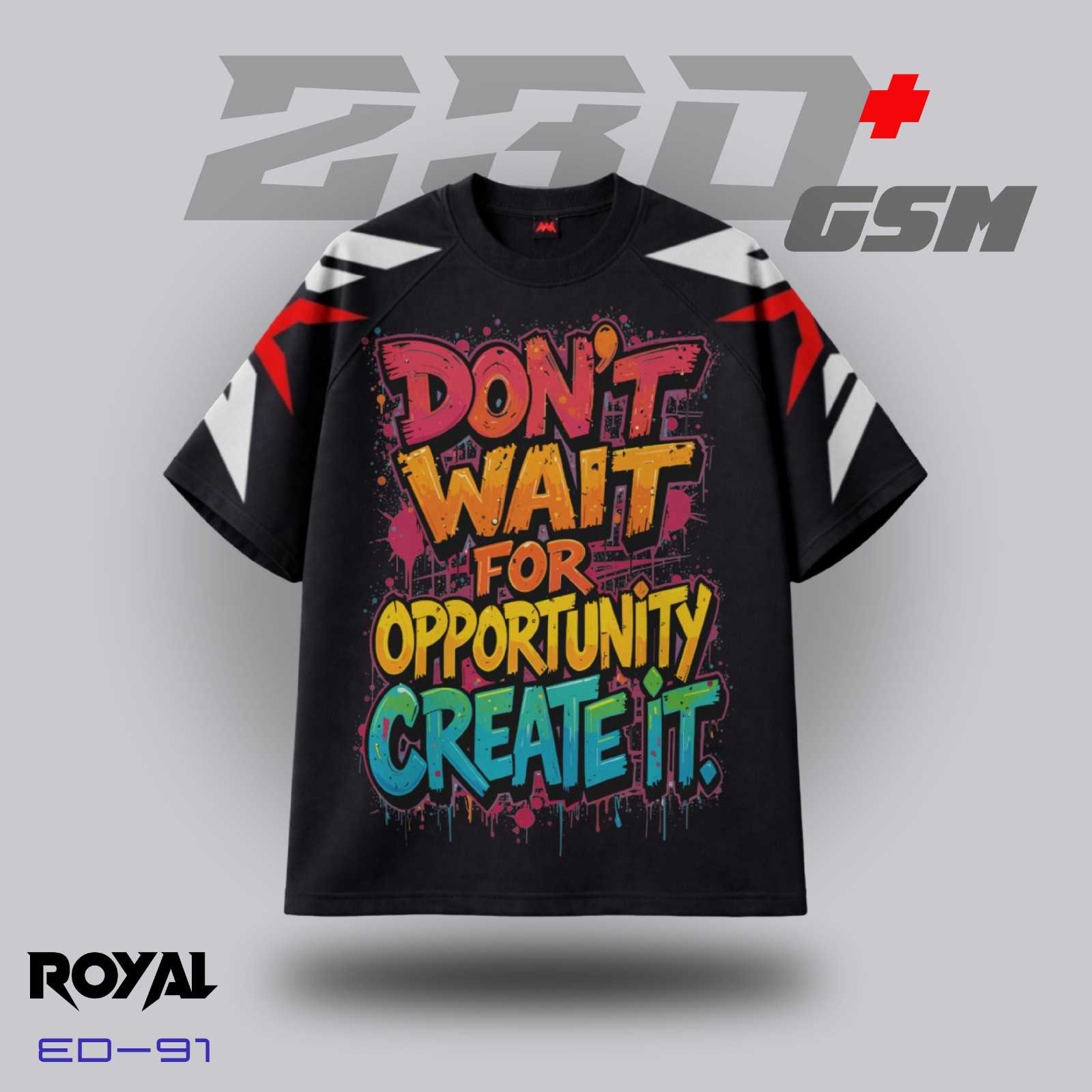 🎨 "CREATE YOUR OPPORTUNITY" Iconic Oversized T-Shirt | ED-91